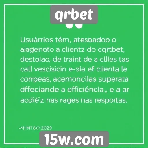 atendimento ao cliente do qrbet é elogiado por usuários
